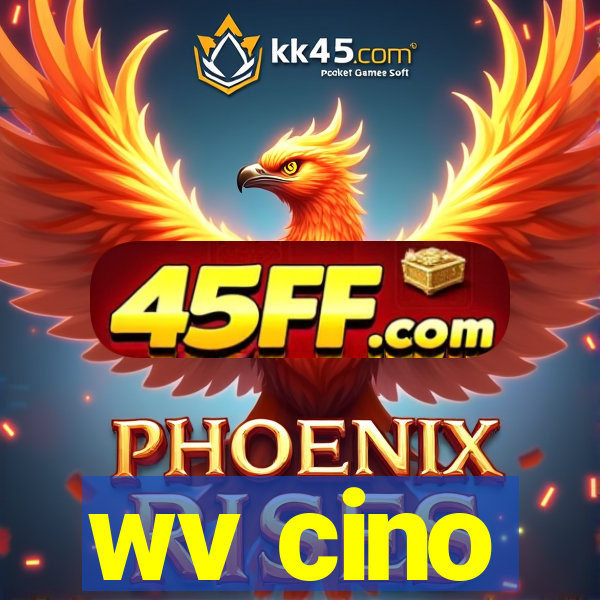 wv cino